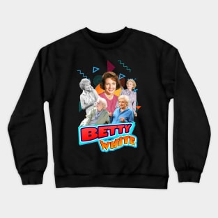 Betty white beautiful Crewneck Sweatshirt